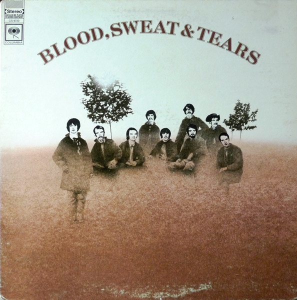 Blood, Sweat & Tears: Blood, Sweat & Tears (1969)